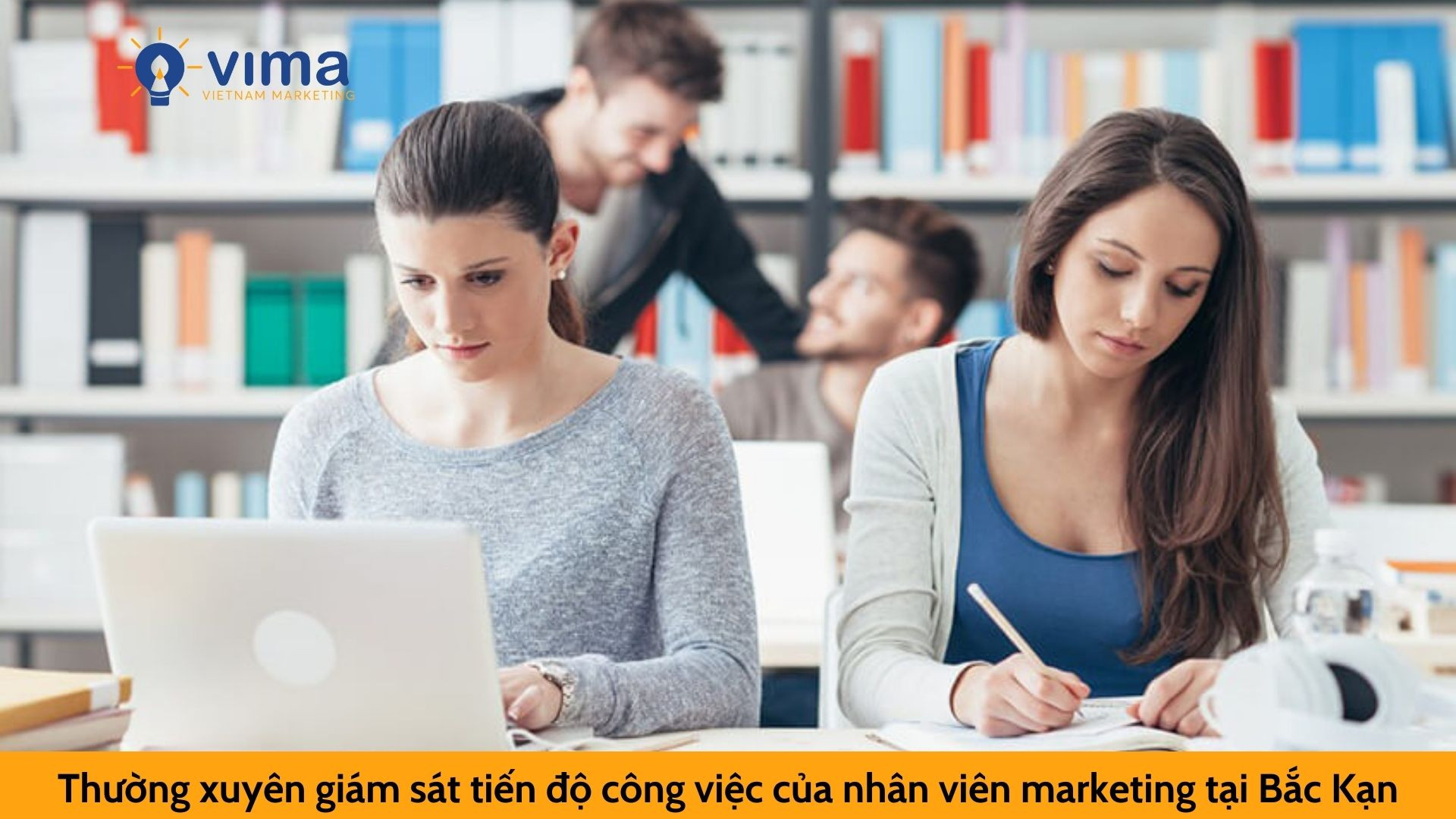 Thường xuyên giám sát tiến độ công việc của nhân viên marketing tại Bắc Kạn